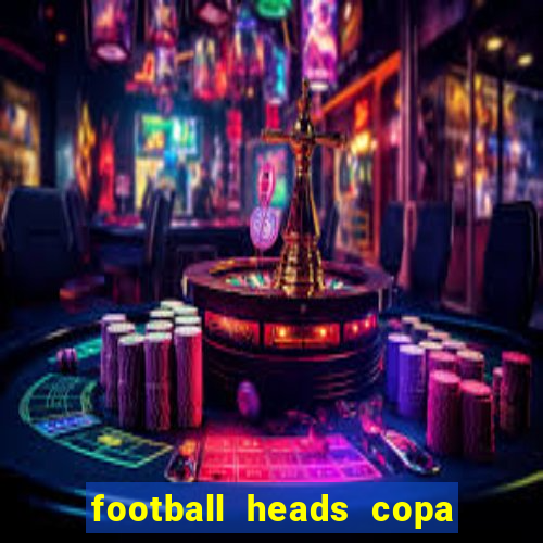 football heads copa libertadores 2015